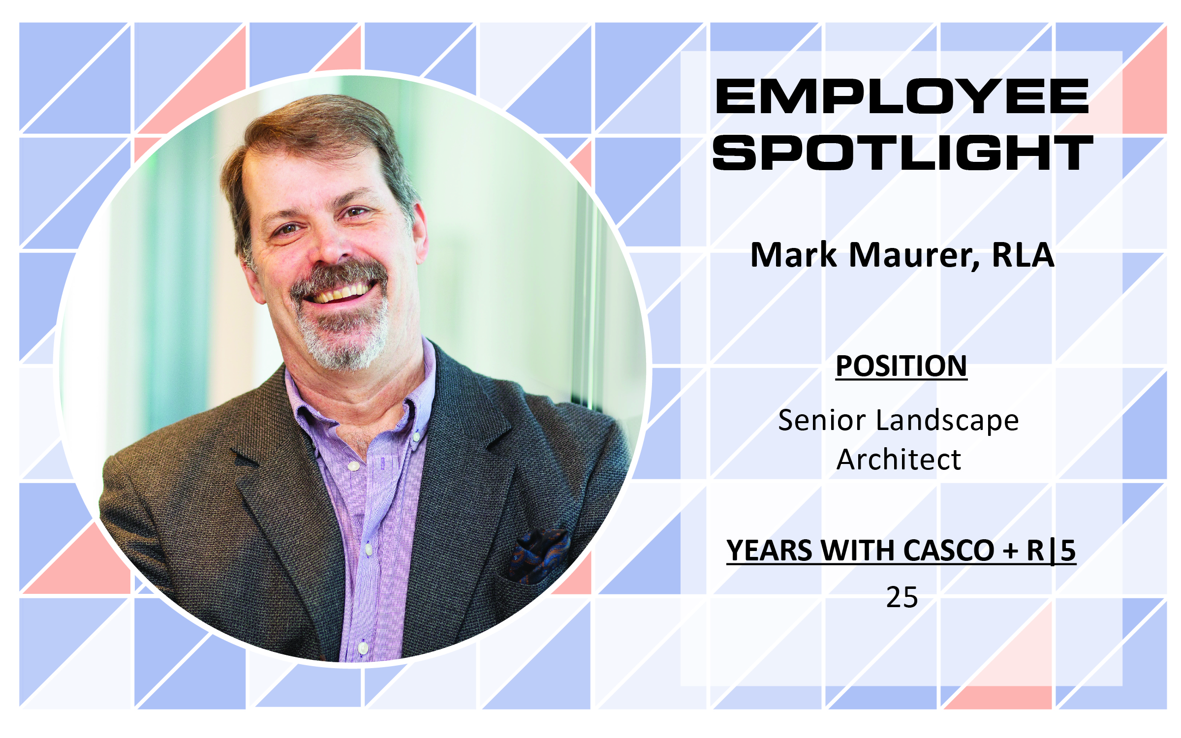 Mark Maurer, RLA Employee Spotlight